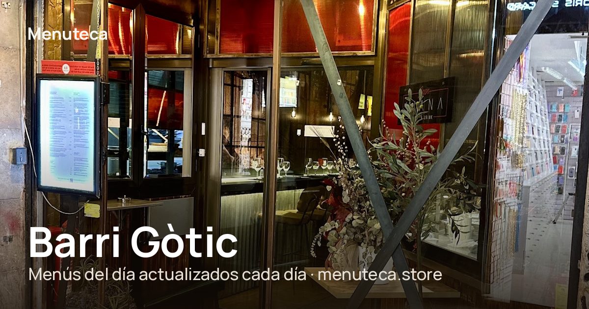 Casa de comidas con menú del día en el Barrio Gótico de Barcelona